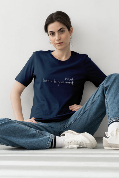 Listen To Your Heart T-Shirt